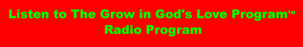 Listen to The LHTBM Grow in God's Love Program Radio Program